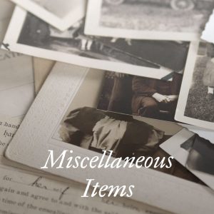 Miscellaneous Items