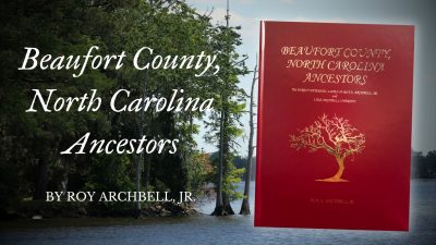 Beaufort County, North Carolina Ancestors